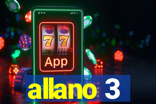 allano 3